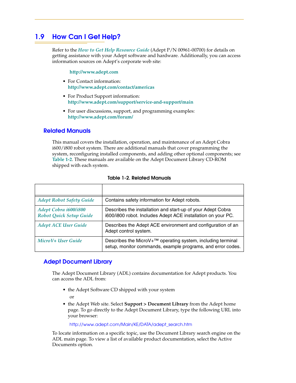 9 how can i get help, Related manuals, Adept document library | Adept i600 Cobra User Manual | Page 16 / 110