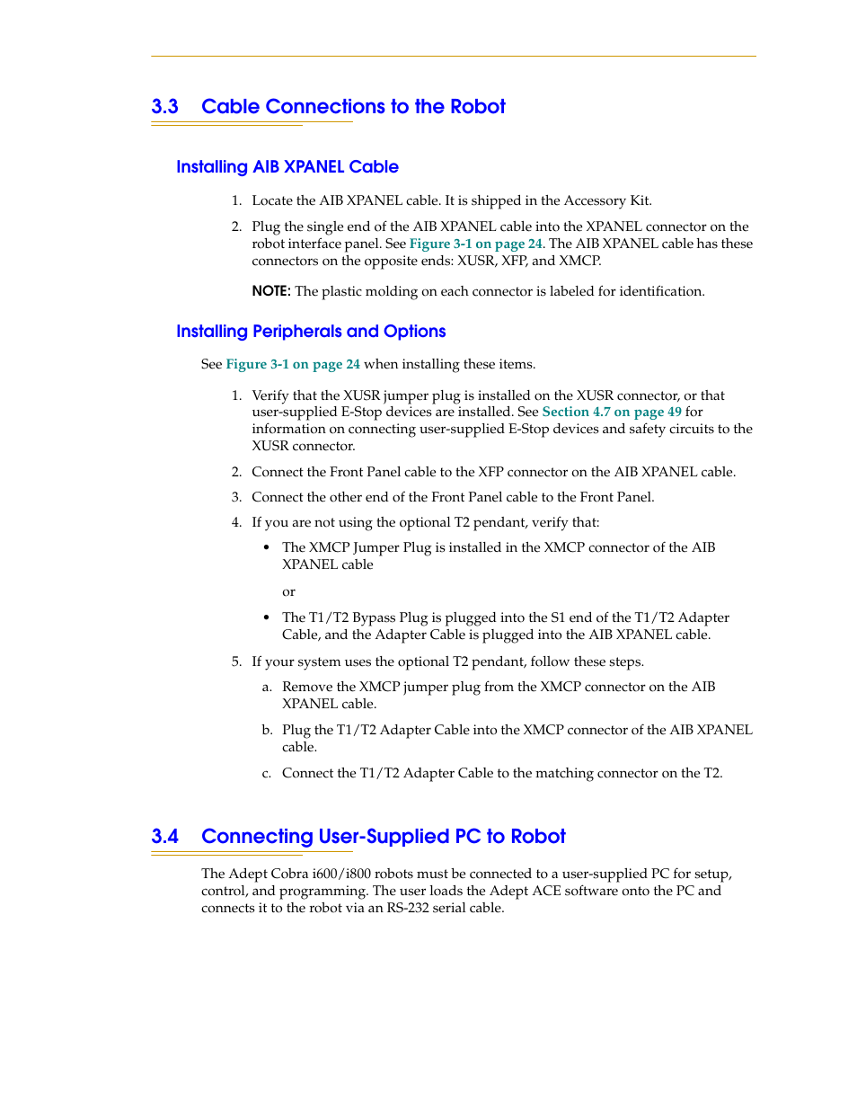 3 cable connections to the robot, Installing aib xpanel cable, Installing peripherals and options | 4 connecting user-supplied pc to robot | Adept i600 Cobra User Manual | Page 25 / 110