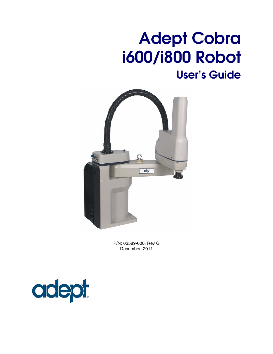 Adept cobra i600/i800 robot user’s guide, User’s guide | Adept i600 Cobra User Manual | Page 3 / 110
