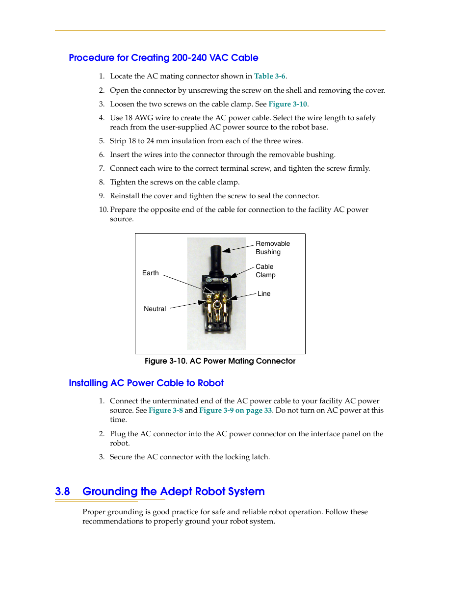 Procedure for creating 200-240 vac cable, Installing ac power cable to robot, 8 grounding the adept robot system | Figure 3-10. ac power mating connector | Adept i600 Cobra User Manual | Page 34 / 110
