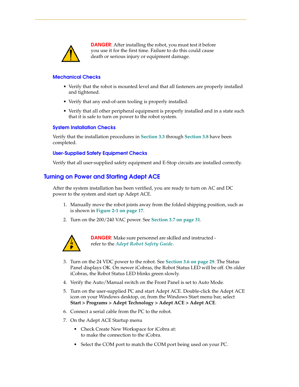 Mechanical checks, System installation checks, User-supplied safety equipment checks | Turning on power and starting adept ace | Adept i600 Cobra User Manual | Page 56 / 110
