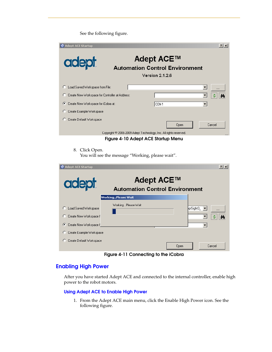 Enabling high power, Using adept ace to enable high power, Figure 4-10 adept ace startup menu | Figure 4-11 connecting to the icobra | Adept i600 Cobra User Manual | Page 57 / 110