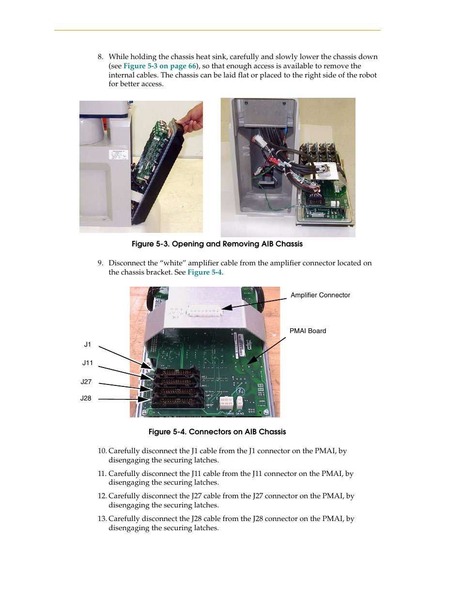 Figure 5-3, Opening and removing aib chassis, Figure 5-4 | Connectors on aib chassis | Adept i600 Cobra User Manual | Page 66 / 110