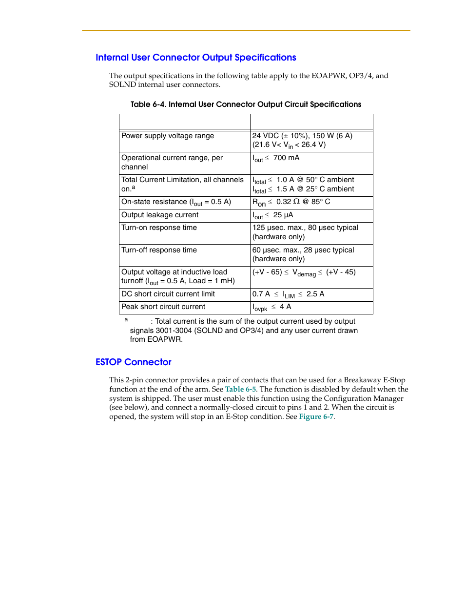 Internal user connector output specifications, Estop connector, Uts and | Table 6-4, For the outpu | Adept i600 Cobra User Manual | Page 77 / 110