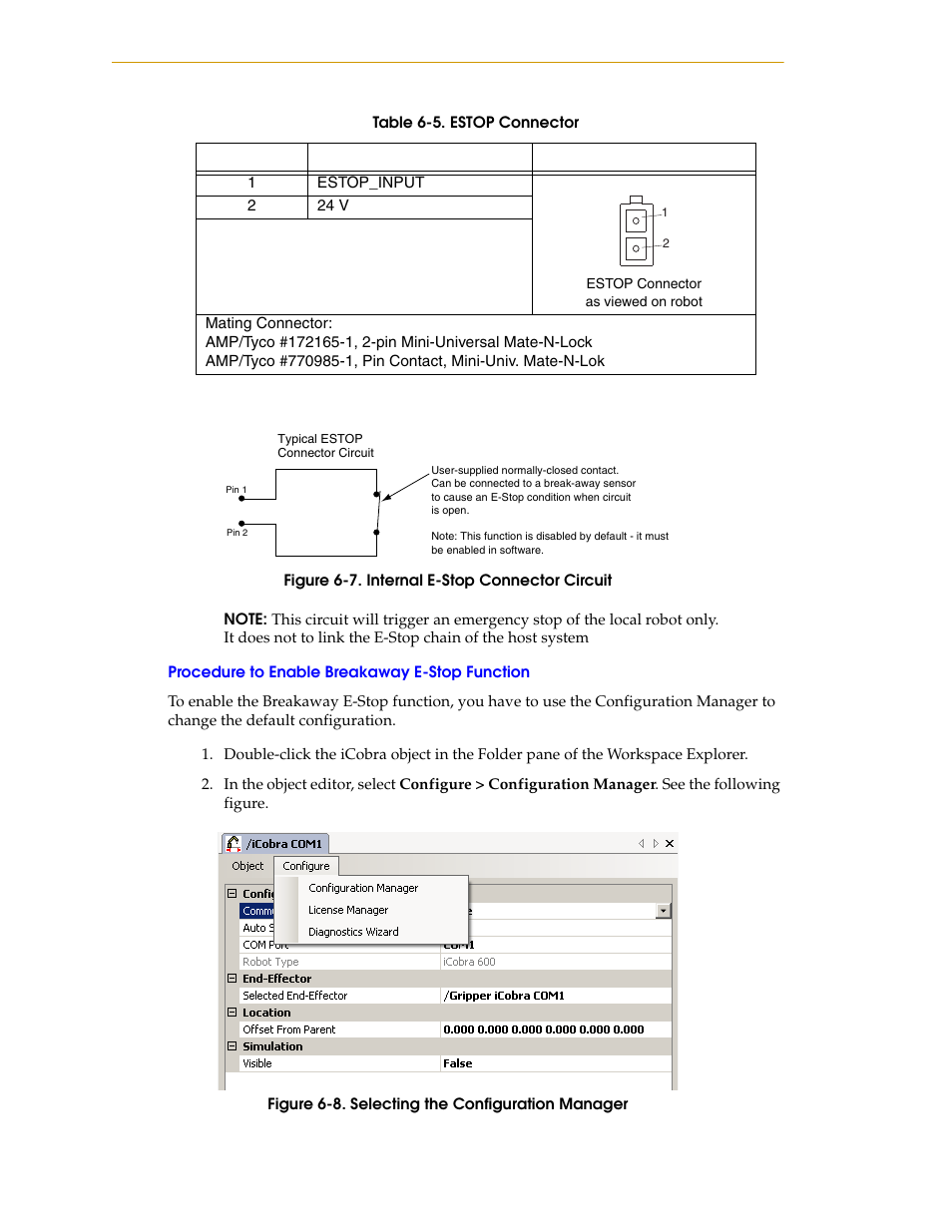 Procedure to enable breakaway e-stop function, Figure 6-7, Internal e-stop connector circuit | Figure 6-8, Selecting the configuration manager | Adept i600 Cobra User Manual | Page 78 / 110