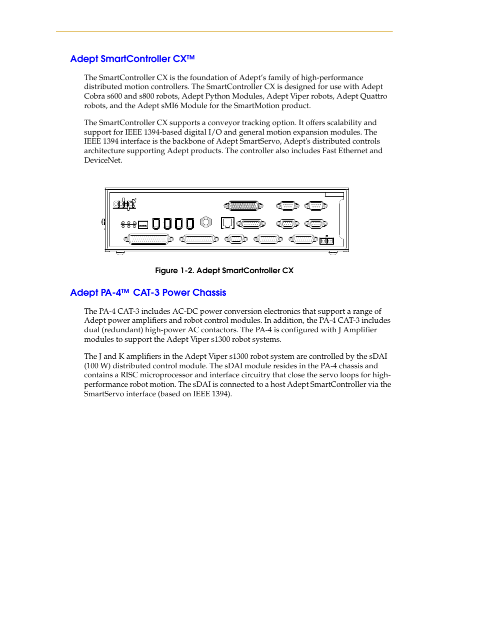 Adept smartcontroller cx, Adept pa-4™ cat-3 power chassis, Figure 1-2. adept smartcontroller cx | Adept s1300 Viper User Manual | Page 10 / 62