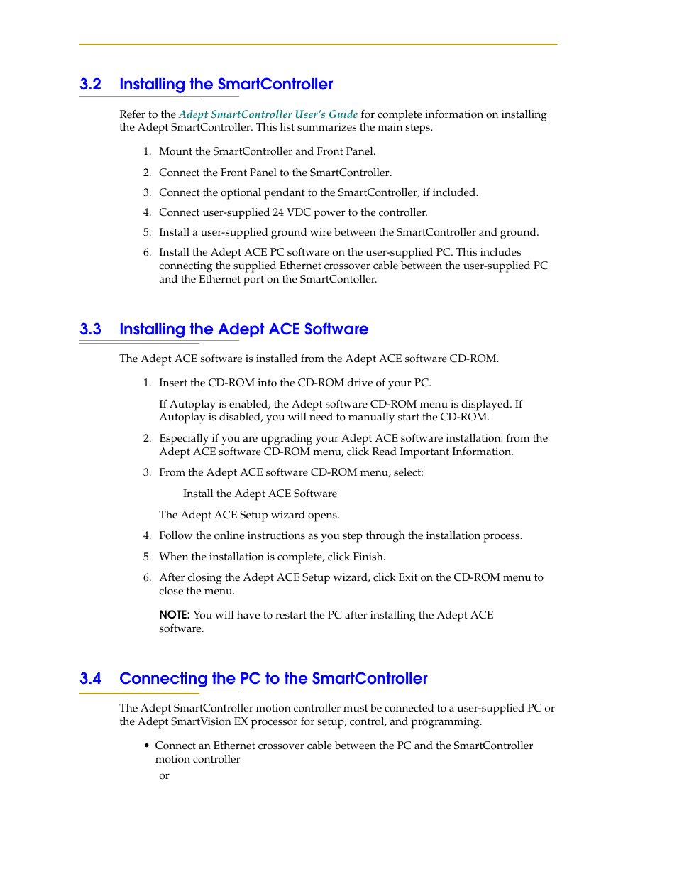 2 installing the smartcontroller, 3 installing the adept ace software, 4 connecting the pc to the smartcontroller | Adept s1300 Viper User Manual | Page 34 / 62