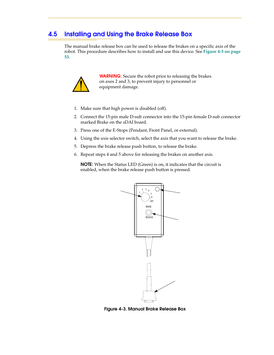 5 installing and using the brake release box, Figure 4-3. manual brake release box | Adept s1700D Viper User Manual | Page 53 / 82