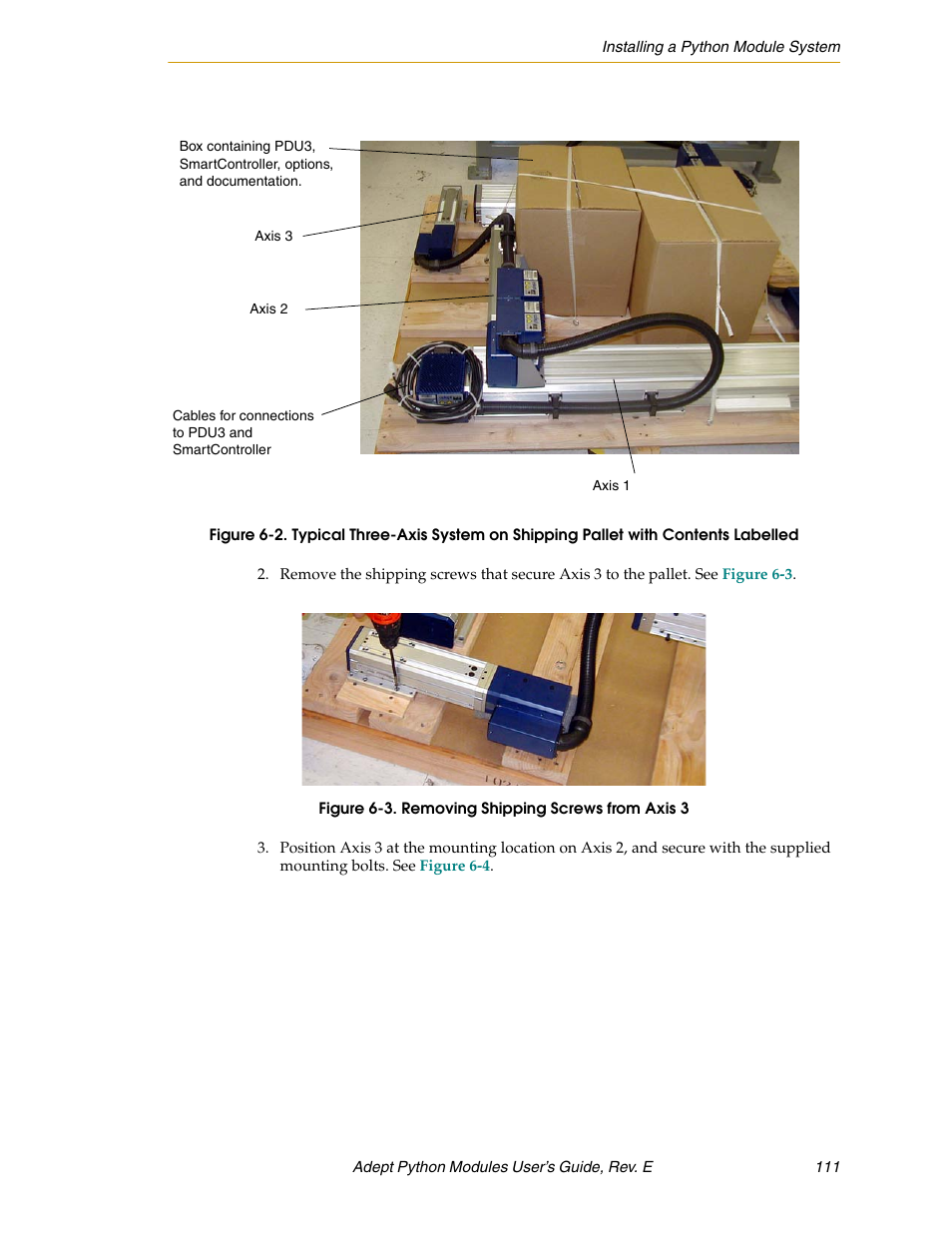 Figure 6-3. removing shipping screws from axis 3 | Adept Python User Manual | Page 111 / 170