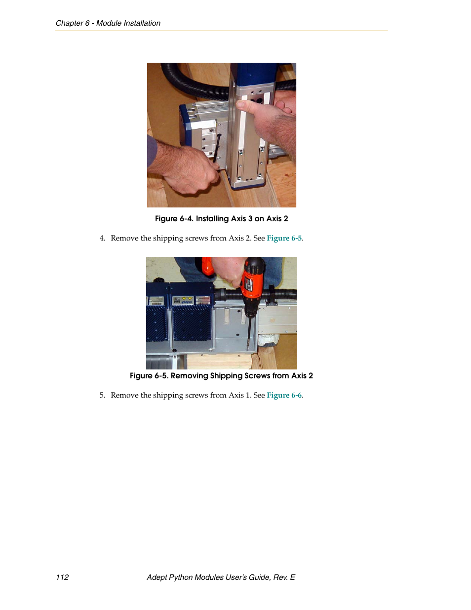 Figure 6-4. installing axis 3 on axis 2, Figure 6-5. removing shipping screws from axis 2 | Adept Python User Manual | Page 112 / 170