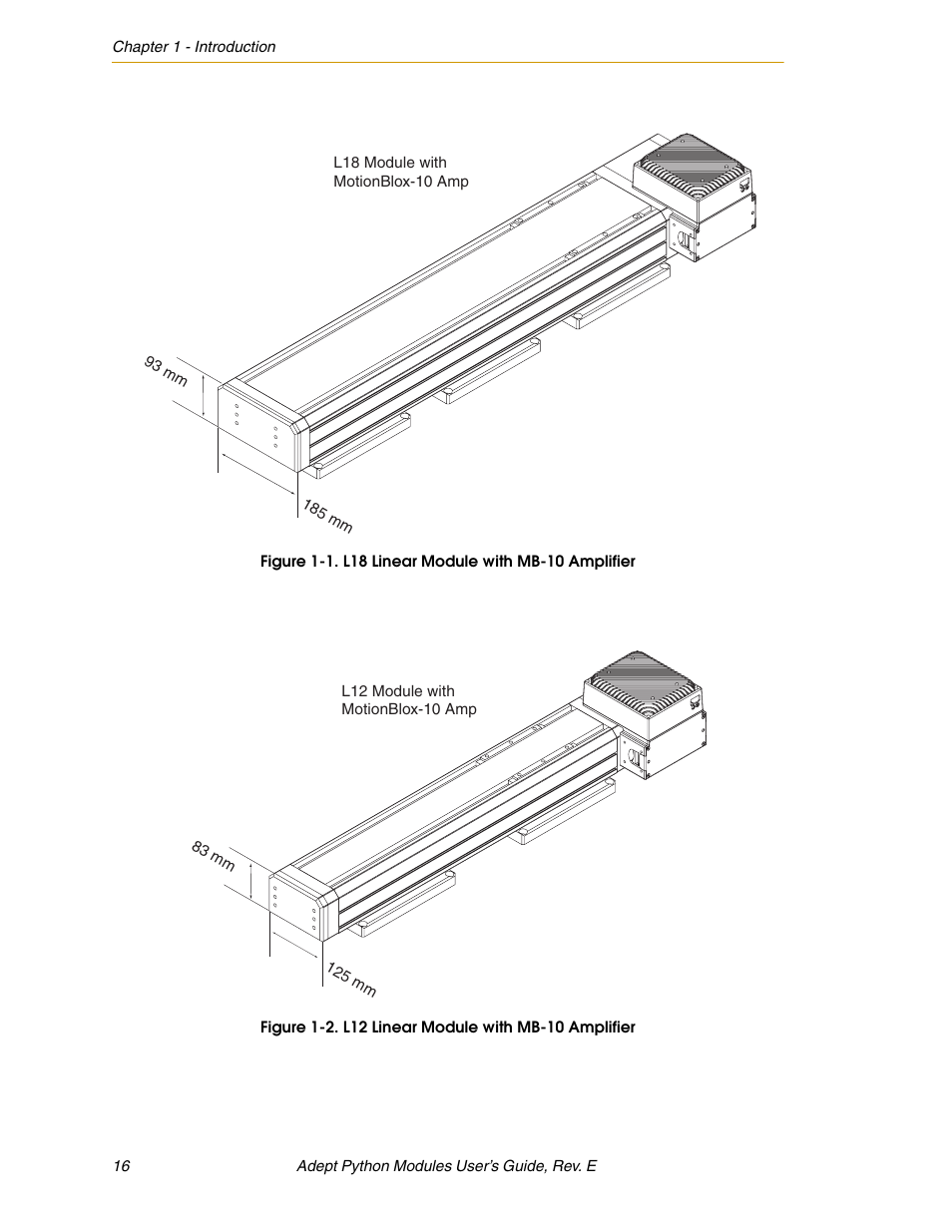 Figure 1-1. l18 linear module with mb-10 amplifier, Figure 1-2. l12 linear module with mb-10 amplifier | Adept Python User Manual | Page 16 / 170