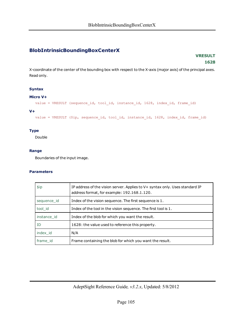 Blobintrinsicboundingboxcenterx | Adept AdeptSight Reference Guide User Manual | Page 105 / 579