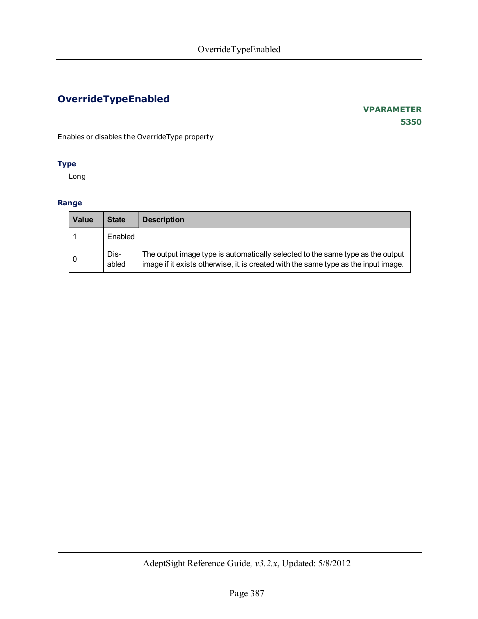 Overridetypeenabled | Adept AdeptSight Reference Guide User Manual | Page 387 / 579