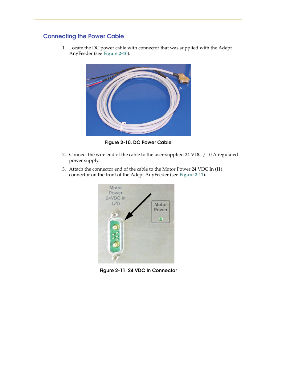 Connecting the power cable, Figure 2-10. dc power cable, Figure 2-11. 24 vdc in connector | Adept AnyFeeder User Manual | Page 28 / 68