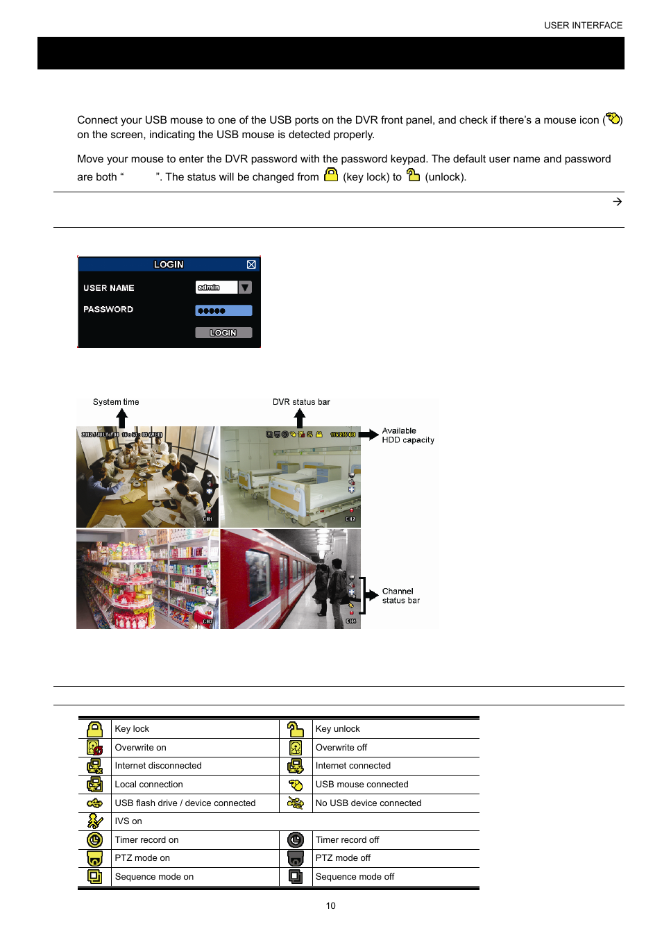 User interface, 1 dvr access, 1 dvr status | User interface 3.1 dvr access, 2 live page | AGI Security SYS-16A901 User Manual User Manual | Page 16 / 459