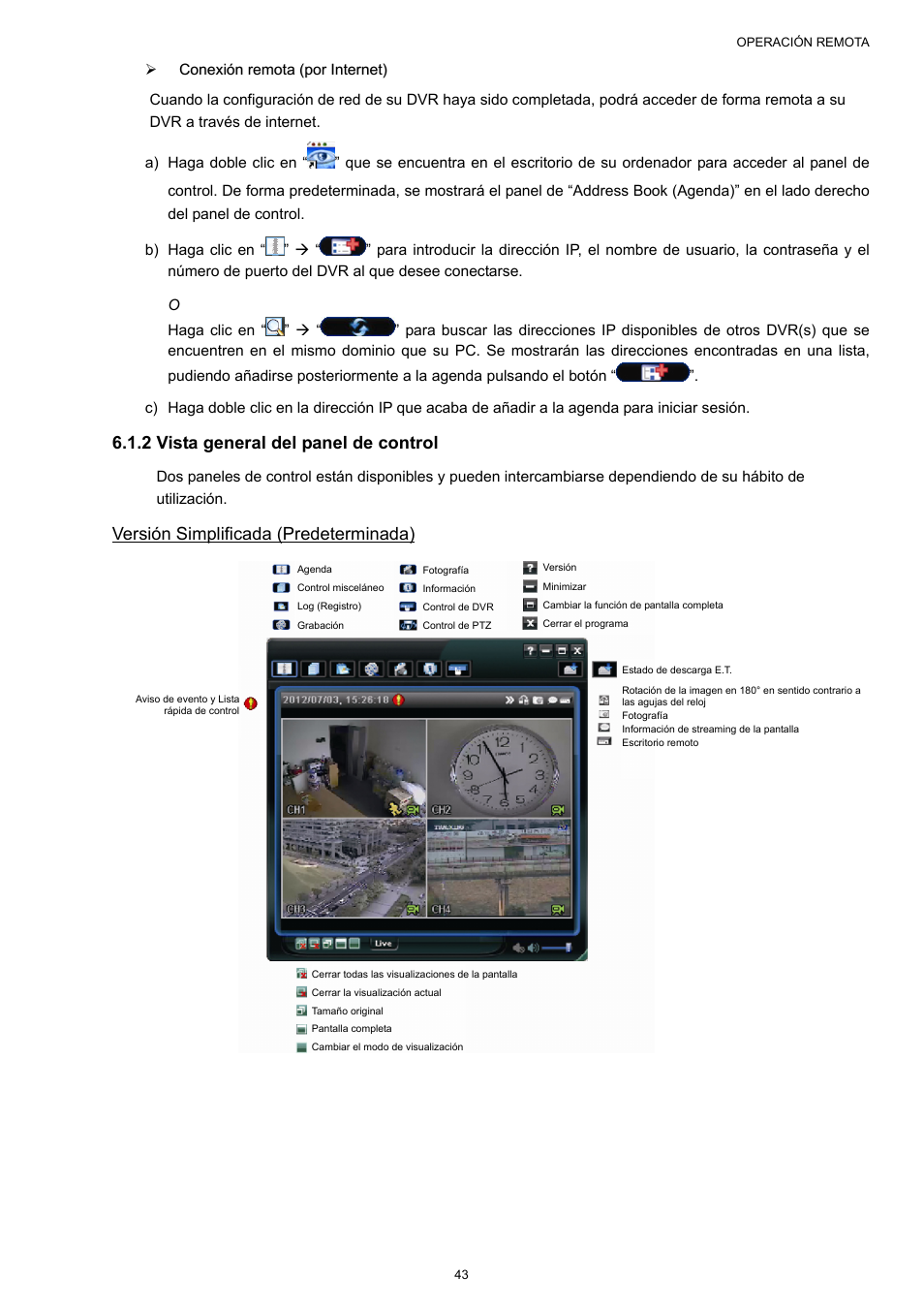 2 vista general del panel de control, Versión simplificada (predeterminada) | AGI Security SYS-16A901 User Manual User Manual | Page 206 / 459