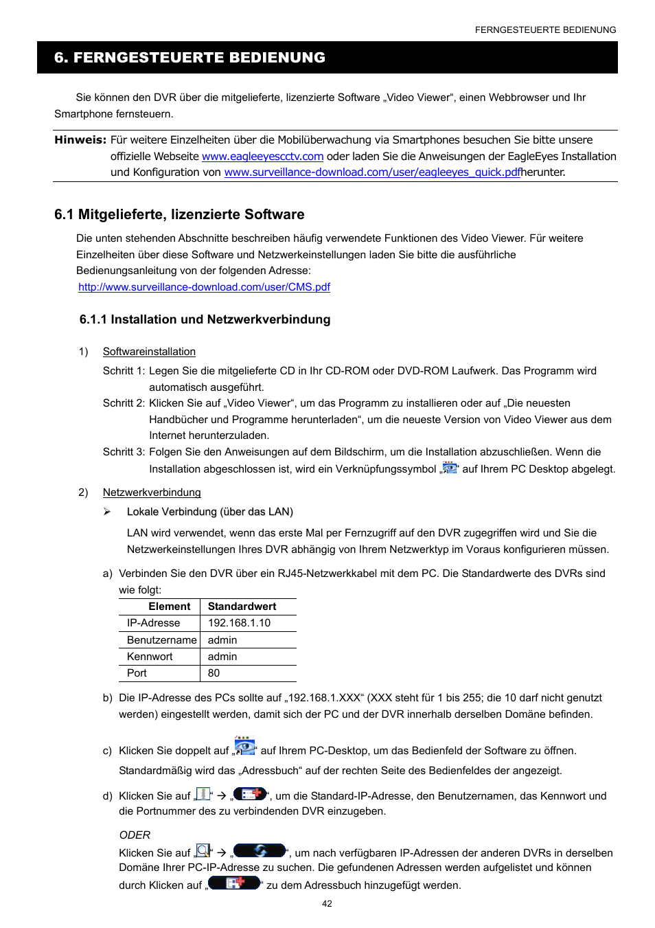 Ferngesteuerte bedienung, 1 mitgelieferte, lizenzierte software | AGI Security SYS-16A901 User Manual User Manual | Page 355 / 459