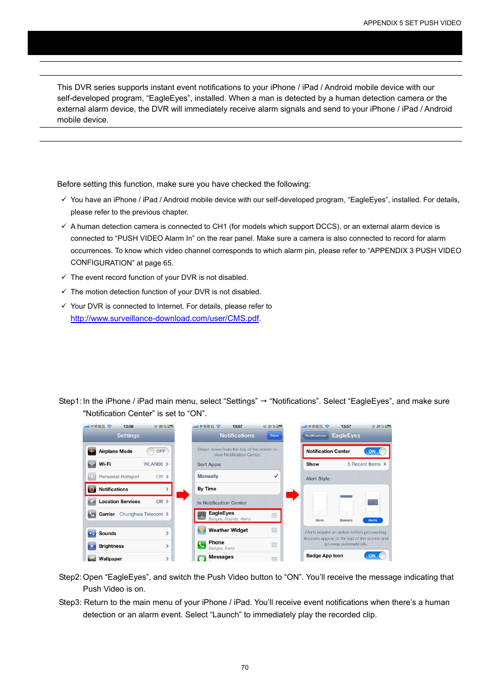 Appendix 5 set push video, A5.1 prerequisite, A5.2 enable push video | A5.2.1 from iphone / ipad, Appendix 5 set, Push video” at p | AGI Security SYS-16A901 User Manual User Manual | Page 76 / 459