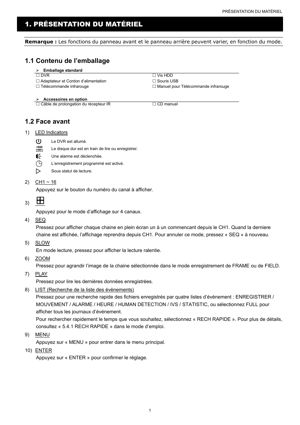 Présentation du matériel, 1 contenu de l’emballage, 2 face avant | AGI Security SYS-16A901 User Manual User Manual | Page 89 / 459