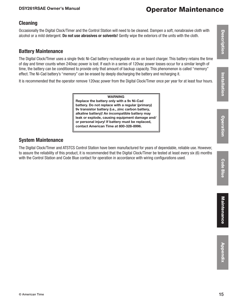 Maintenance, Operator maintenance, Cleaning | Battery maintenance, System maintenance | American Time DSY261RSAE User Manual | Page 15 / 19