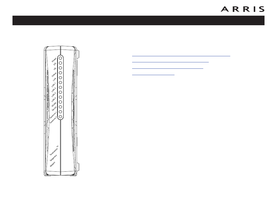 Using the telephony modem, Usage, Indicator lights for the wtm652a/b models | ARRIS WTM652 User Guide User Manual | Page 65 / 85