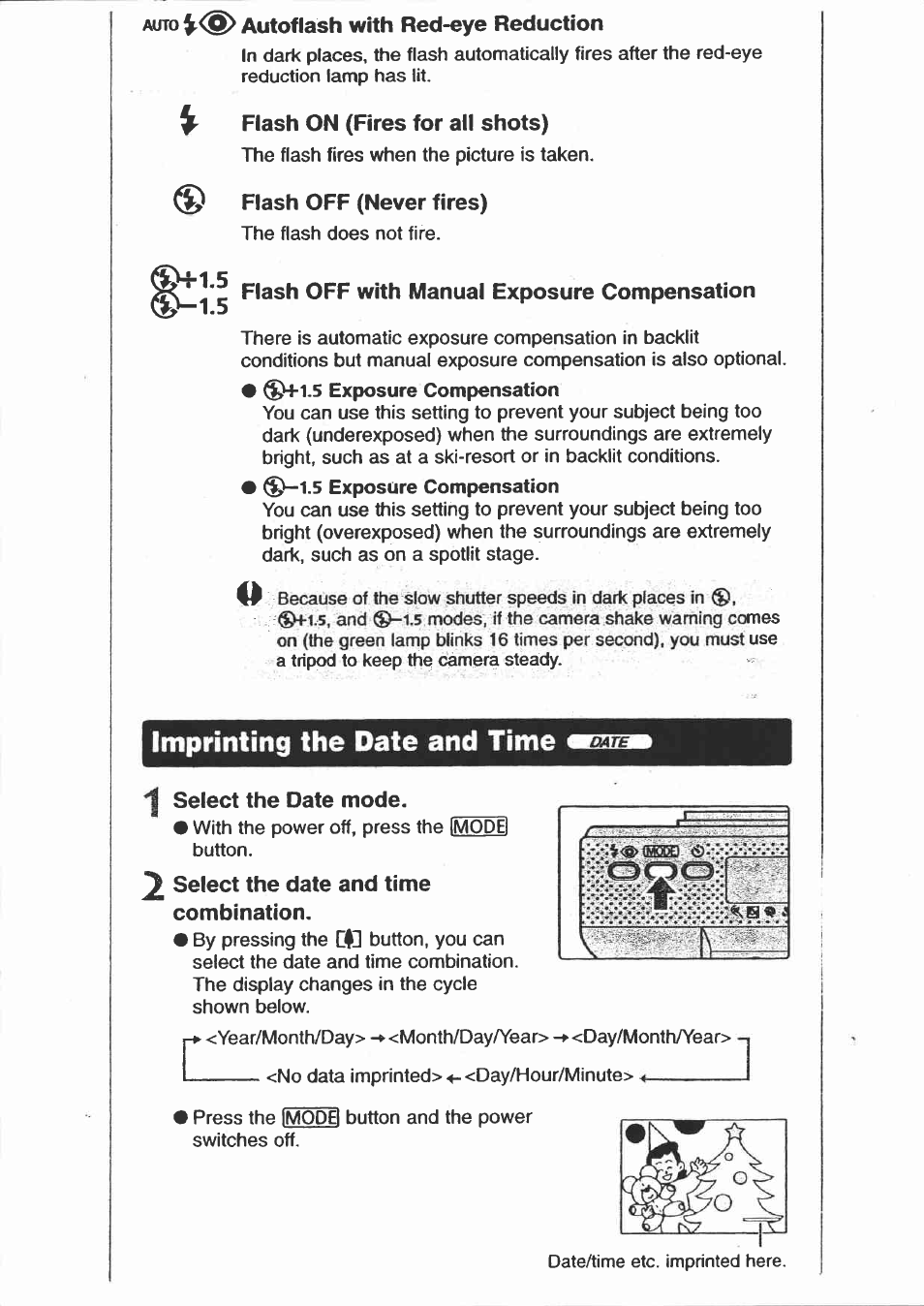Auto autoflash with red-eye reduction, Flash on (fires for all shots), Flash off (never fires) | Flash off with manual exposure compensation, Imprinting the date and time, Select the date mode, Select the date and time combination | Canon Sure Shot 115U User Manual | Page 12 / 15