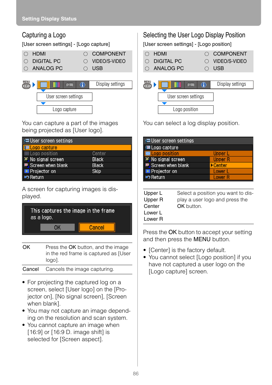 Capturing a logo, Selecting the user logo display position | Canon HDMI SX800 User Manual | Page 86 / 154