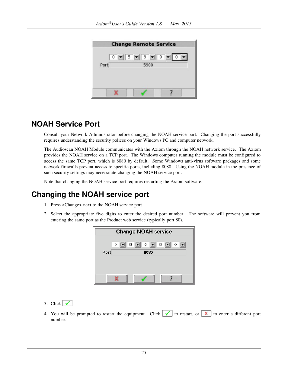 Noah service port, Changing the noah service port | Audioscan Axiom User Manual | Page 25 / 130