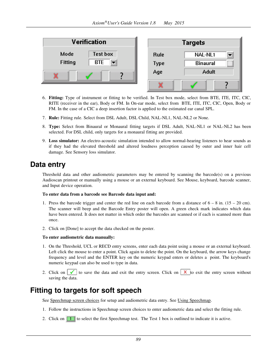 Fitting to targets for average speech, Data entry, Fitting to targets for soft speech | Audioscan Axiom User Manual | Page 89 / 130