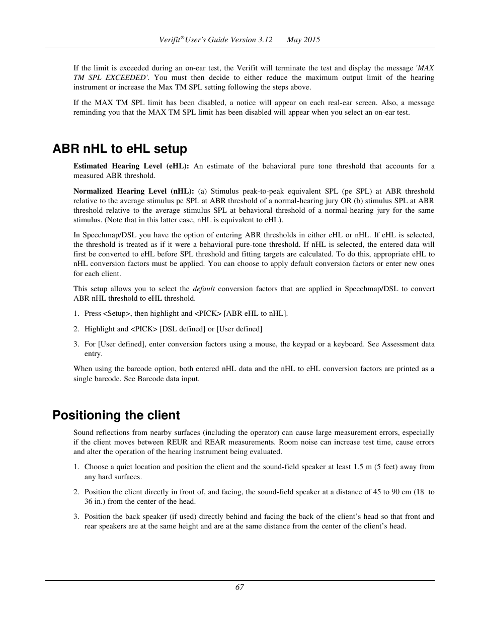 Abr nhl to ehl setup, Positioning the client | Audioscan Verifit User Manual | Page 67 / 155