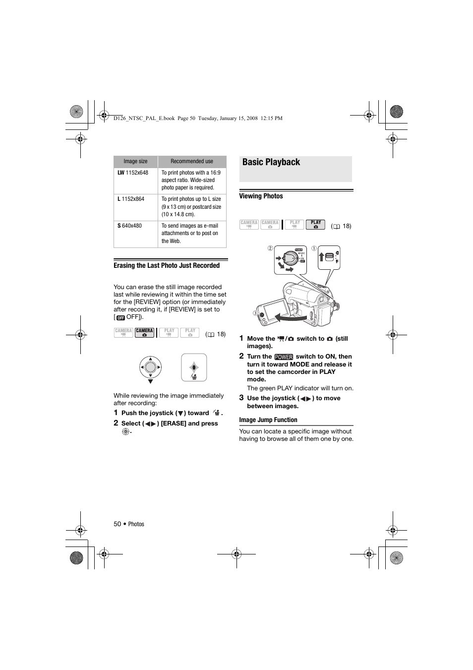 Erasing the last photo just recorded, Basic playback, Viewing photos | Canon DC301 User Manual | Page 50 / 87