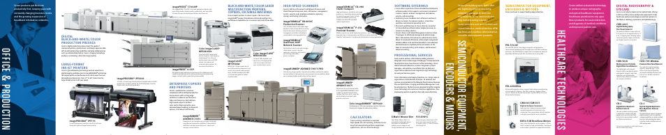 Encoders & motors, Semiconductor equipment, Office & production | Heal thcare technol ogies, Software offerings, Professional services, Calculators, Digital radiography & eyecare, High-speed scanners, Large-format ink-jet printers | Canon PRODUCT GUIDE FALL 2011/WINTER 2012 User Manual | Page 2 / 2
