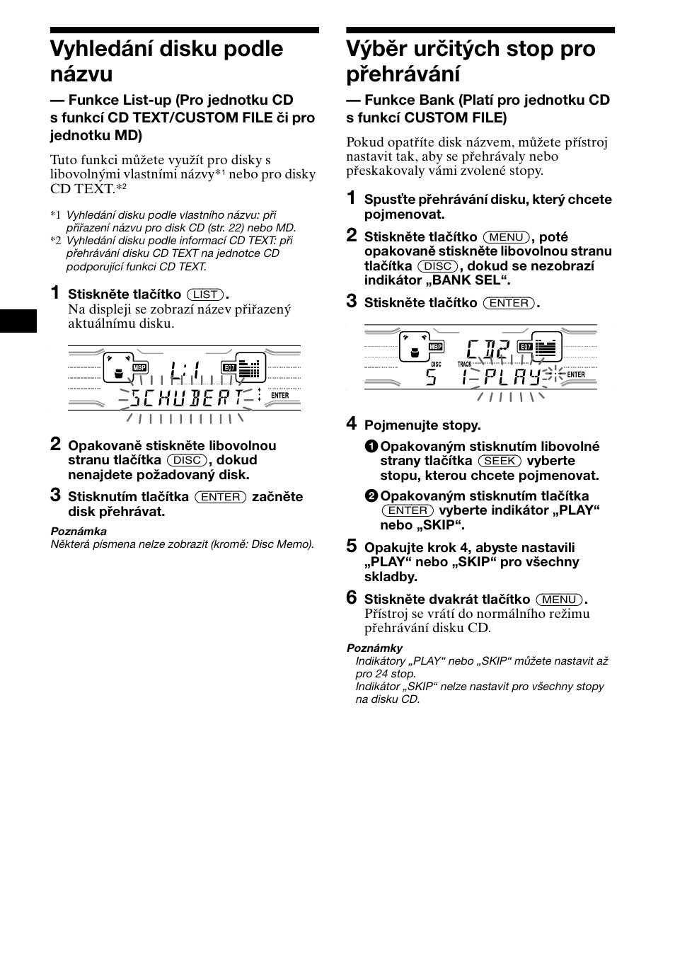 Vyhledání disku podle názvu, Væbìr urèitæch stop pro pøehrávání, Funkce list-up | Výběr určitých stop pro přehrávání, Funkce bank, 24 vyhledání disku podle názvu | Sony XR-CA800 User Manual | Page 52 / 150