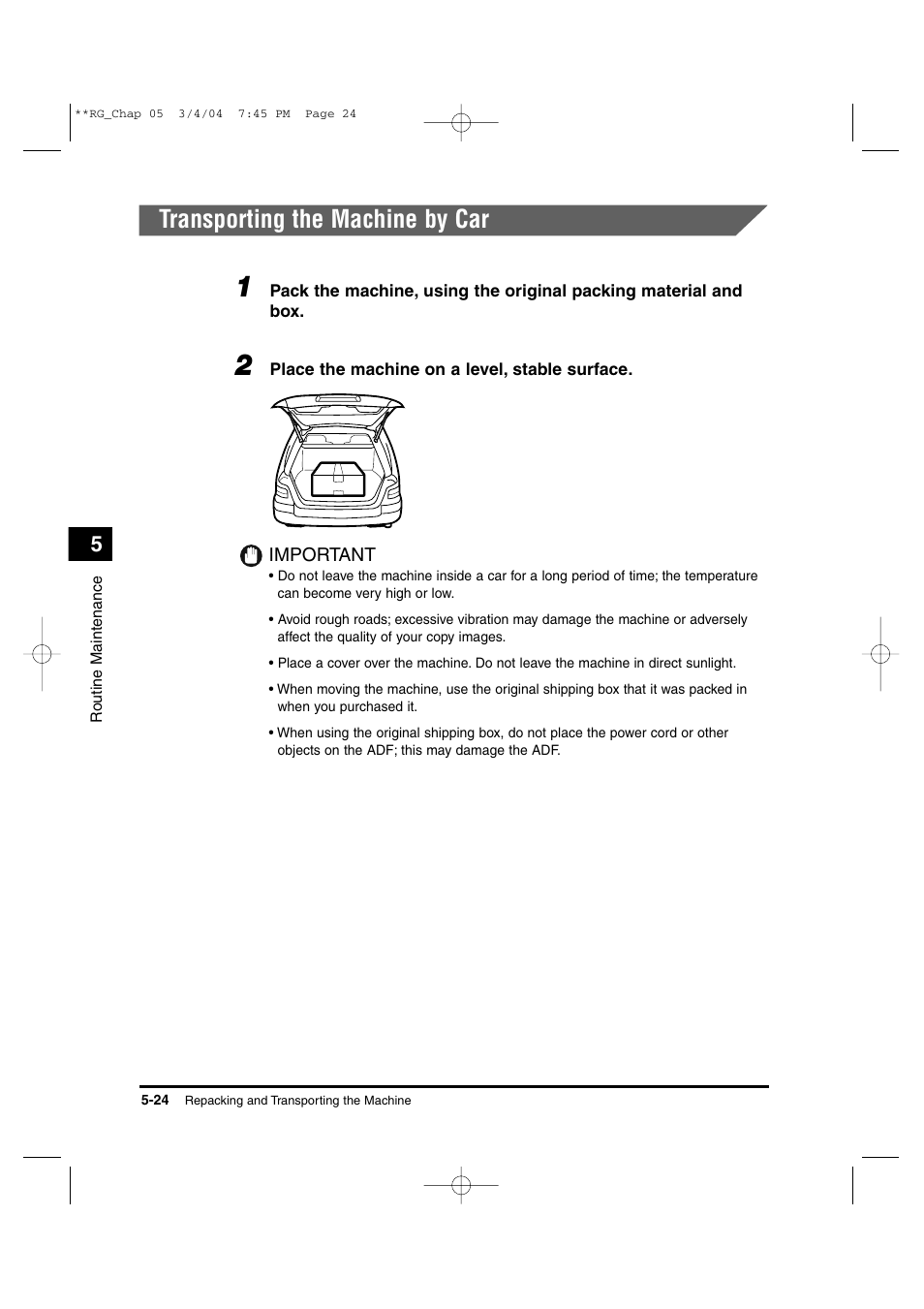 Transporting the machine by car | Canon IMAGERUNNER 1670F User Manual | Page 101 / 134