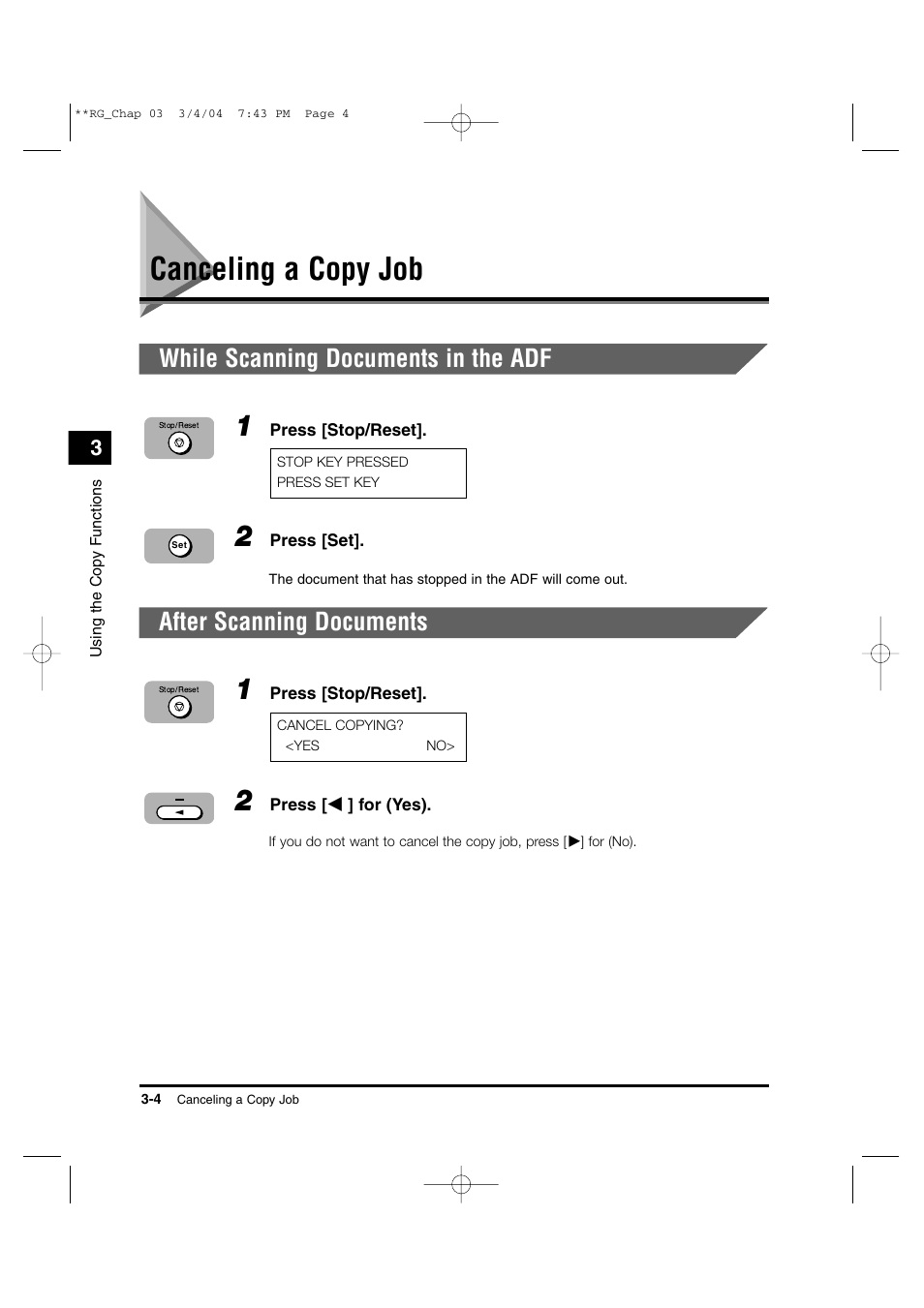 Canceling a copy job, While scanning documents in the adf, After scanning documents | Canon IMAGERUNNER 1670F User Manual | Page 45 / 134