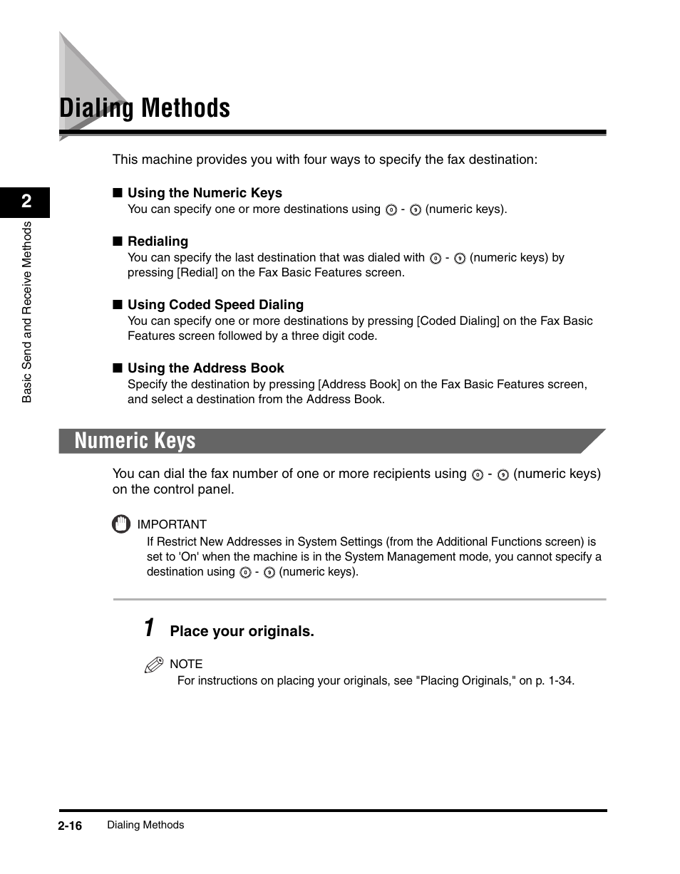 Dialing methods, Numeric keys, Dialing methods -16 | Numeric keys -16, Numeric, Keys, See "dialing methods," on, P. 2-16 | Canon IMAGERUNNER 2230 User Manual | Page 88 / 352