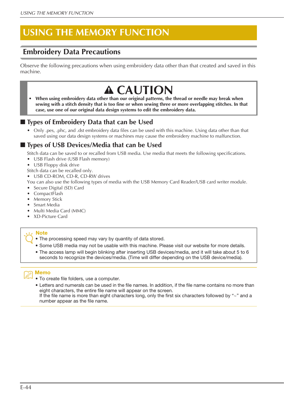 Caution, Embroidery data precautions, Types of embroidery data that can be used | Types of usb devices/media that can be used | Baby Lock Spirit (BLPY) Instruction and Reference Guide User Manual | Page 110 / 184