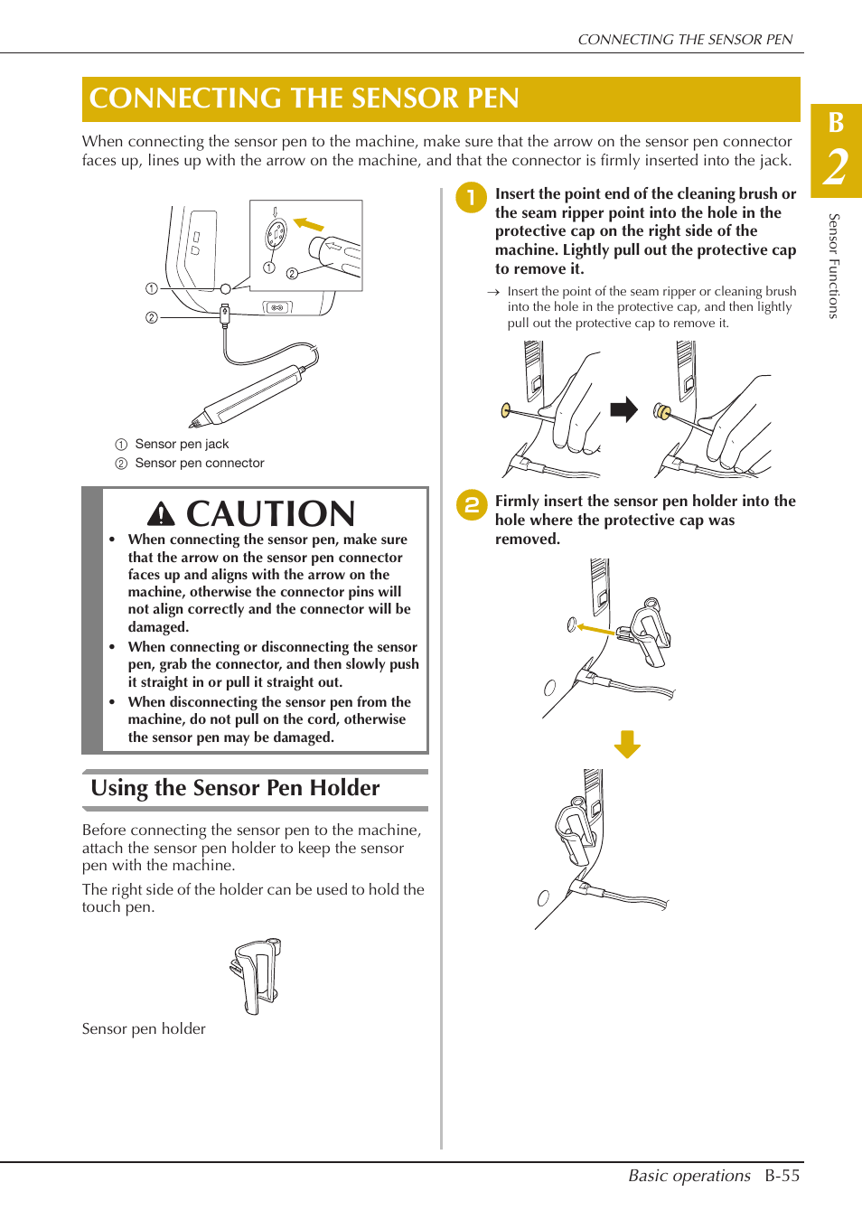 Caution, Connecting the sensor pen, Using the sensor pen holder | Baby Lock Spirit (BLPY) Instruction and Reference Guide User Manual | Page 57 / 184