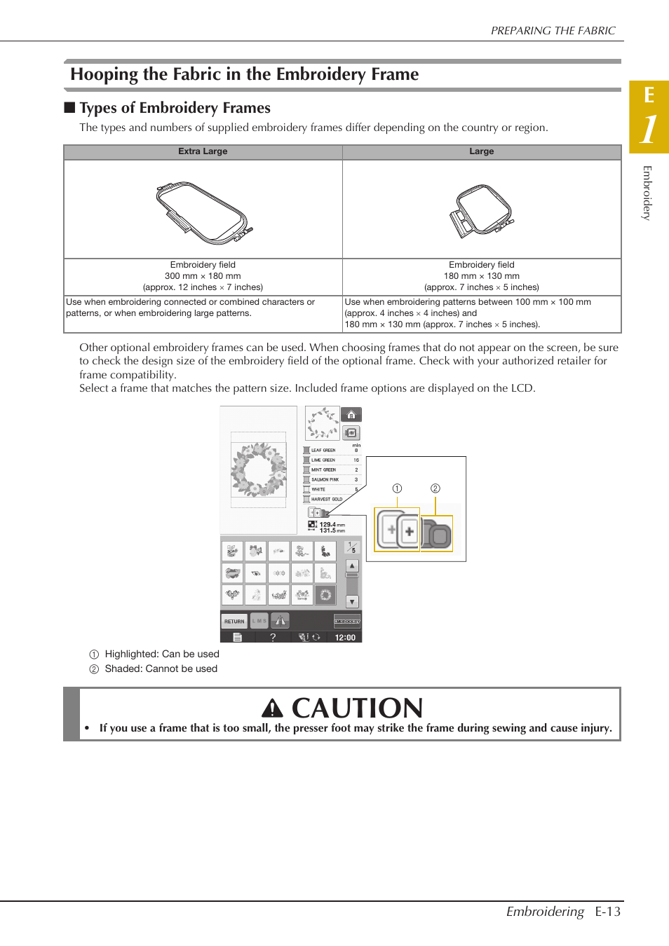 Caution, Hooping the fabric in the embroidery frame, Types of embroidery frames | Baby Lock Spirit (BLPY) Instruction and Reference Guide User Manual | Page 79 / 184