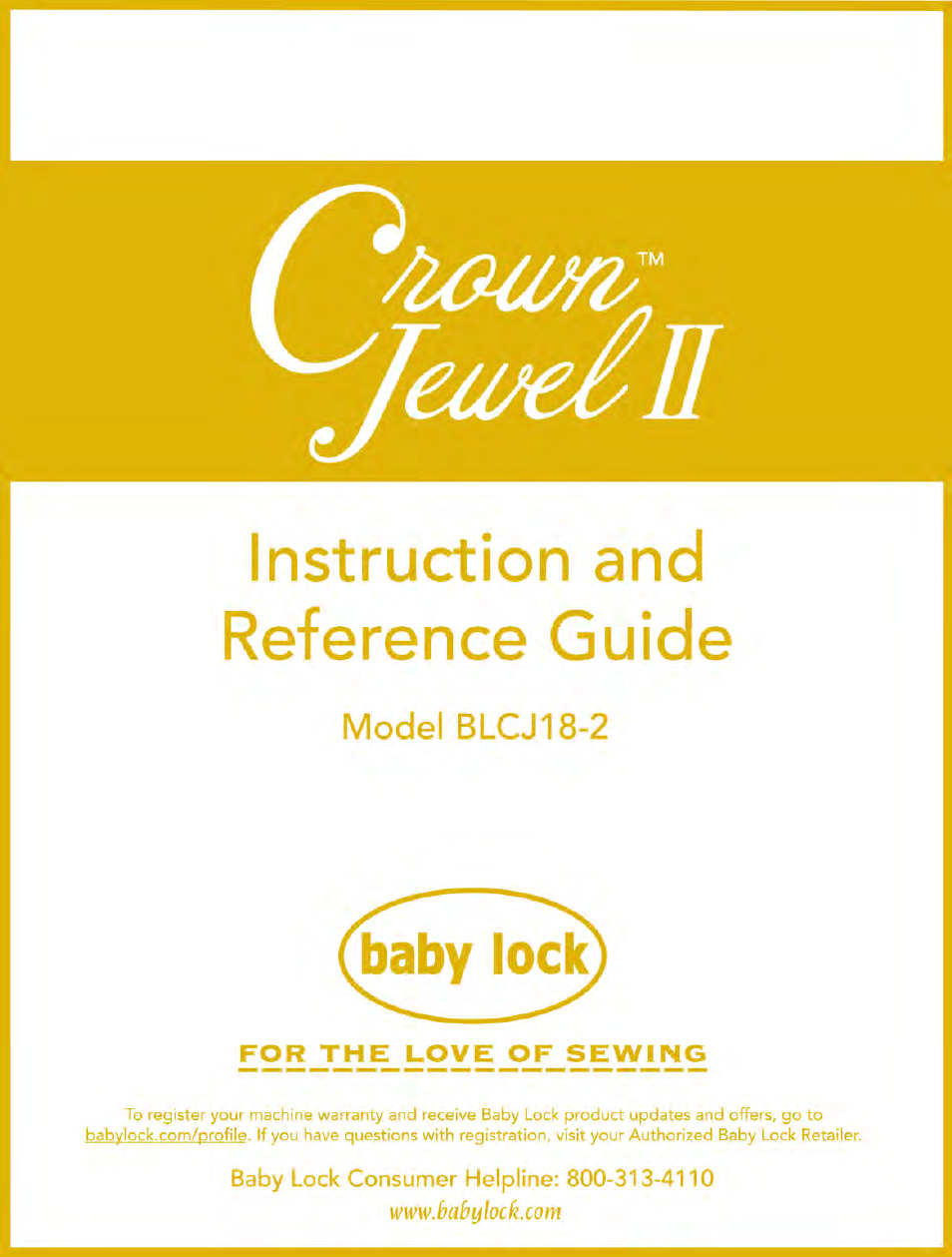 Baby Lock Crown Jewel II (BLCJ18-2) Manual User Manual | 47 pages
