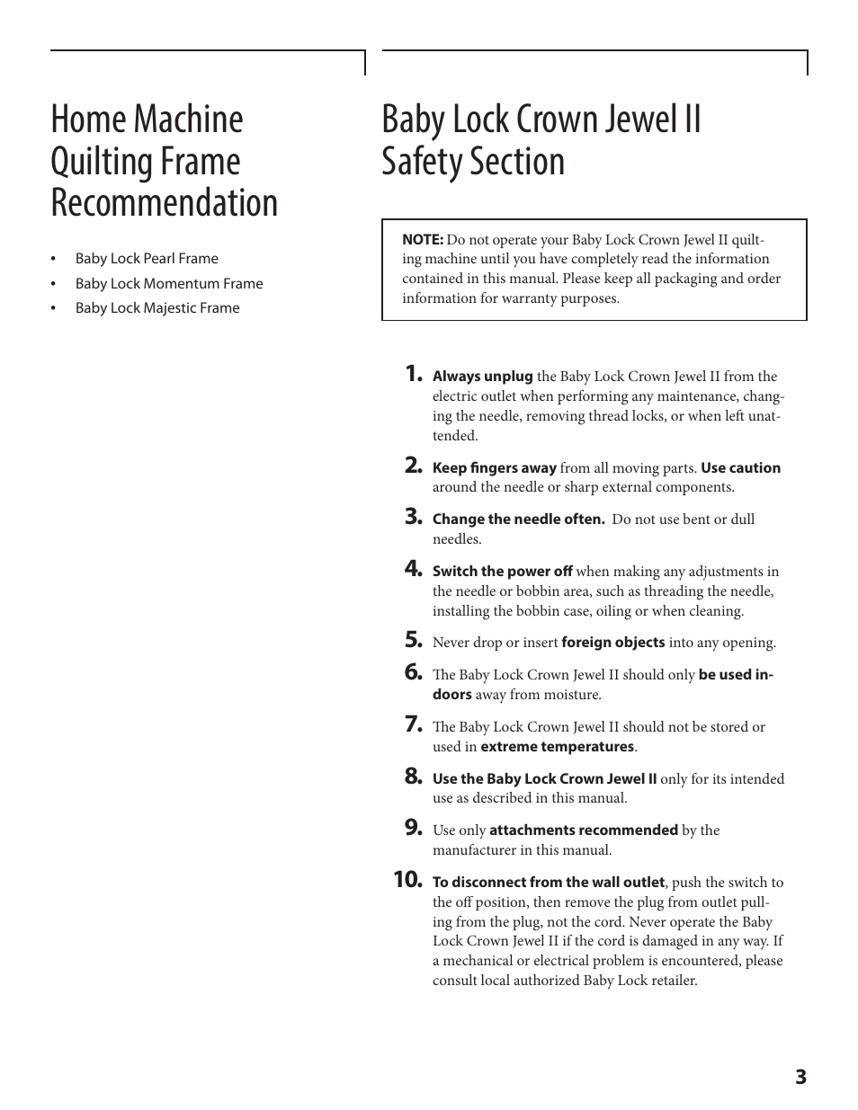 Home machine quilting frame recommendation | Baby Lock Crown Jewel II (BLCJ18-2) Manual User Manual | Page 10 / 47