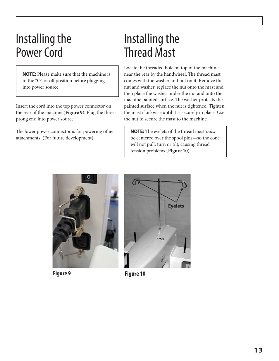 Installing the power cord, Installing the thread mast | Baby Lock Crown Jewel II (BLCJ18-2) Manual User Manual | Page 20 / 47