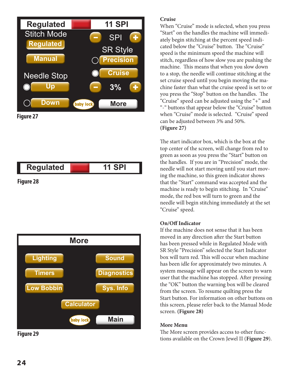 Stitch mode, Needle stop regulated 11 spi, Spi 3% sr style | More, Spi sr style | Baby Lock Crown Jewel II (BLCJ18-2) Manual User Manual | Page 31 / 47
