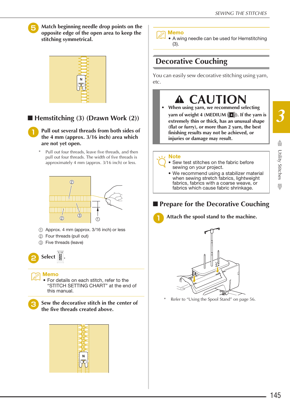 Caution, Decorative couching, Hemstitching (3) (drawn work (2)) | Prepare for the decorative couching | Baby Lock Destiny (BLDY) Instruction & Reference Guide-Part1 User Manual | Page 147 / 196