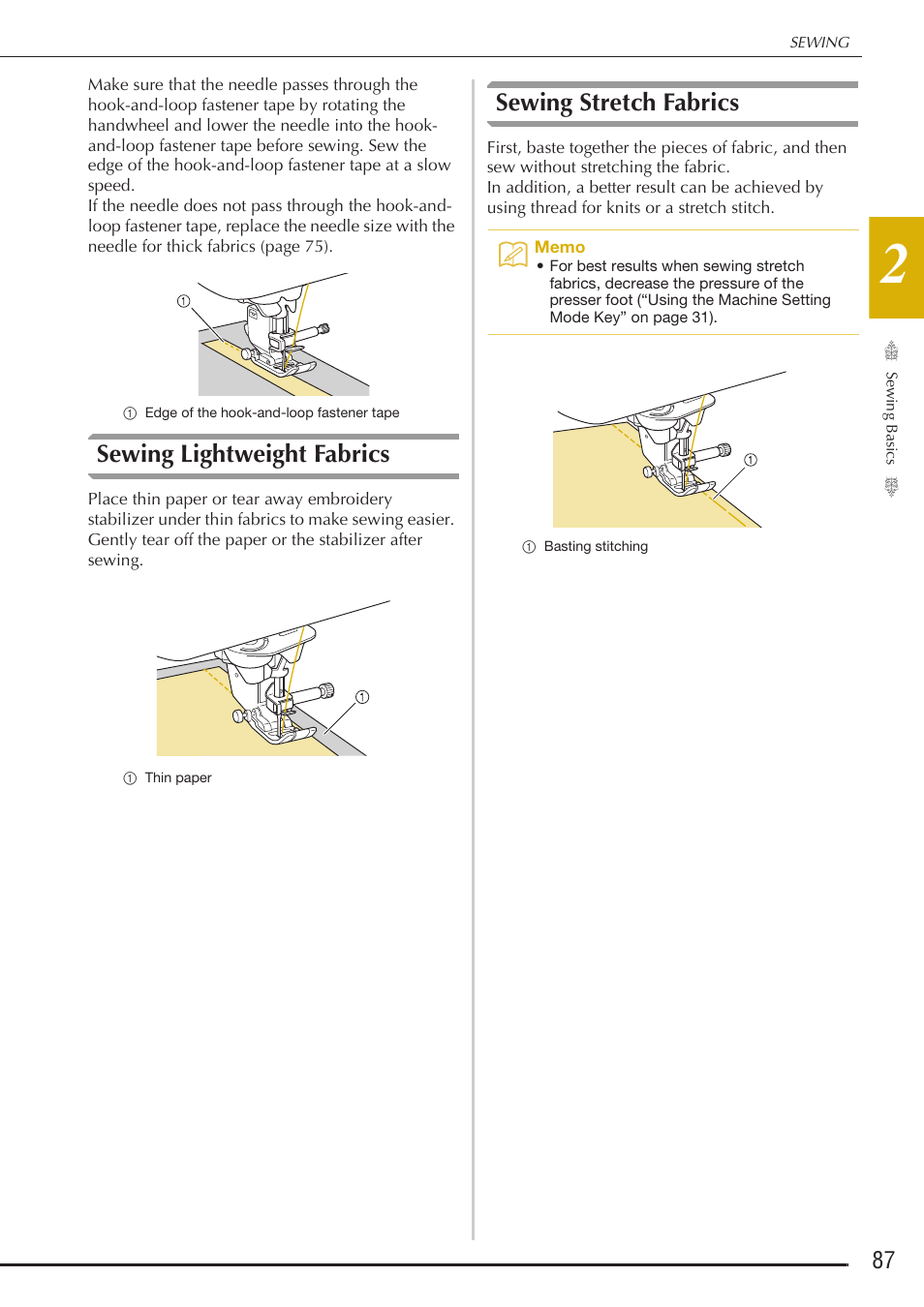 Sewing lightweight fabrics, Sewing stretch fabrics | Baby Lock Destiny (BLDY) Instruction & Reference Guide-Part1 User Manual | Page 89 / 196