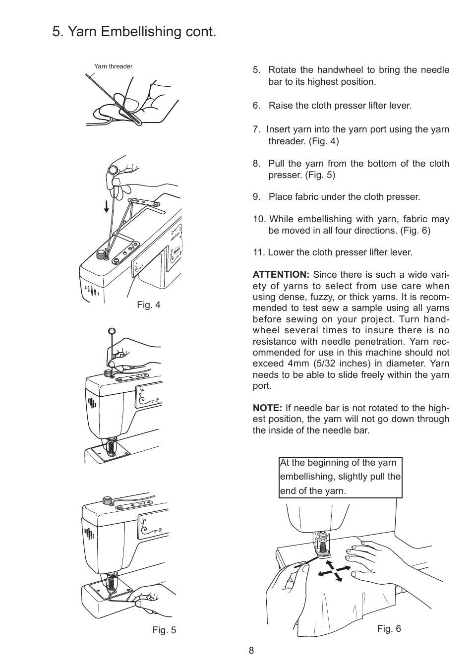 Yarn embellishing cont | Baby Lock Embellisher (EMB12-2) Manual User Manual | Page 11 / 16
