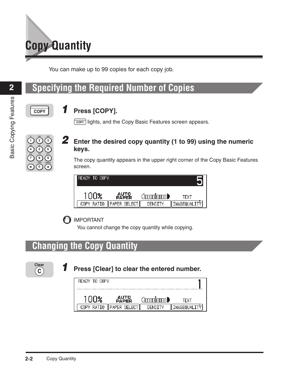 Copy quantity, Specifying the required number of copies, Changing the copy quantity | Copy quantity -2, Specifying the required number of copies -2, Changing the copy quantity -2, Press [copy, Press [clear] to clear the entered number, Basic cop ying f eatures, You can make up to 99 copies for each copy job | Canon ImageCLASS 2300 User Manual | Page 33 / 104