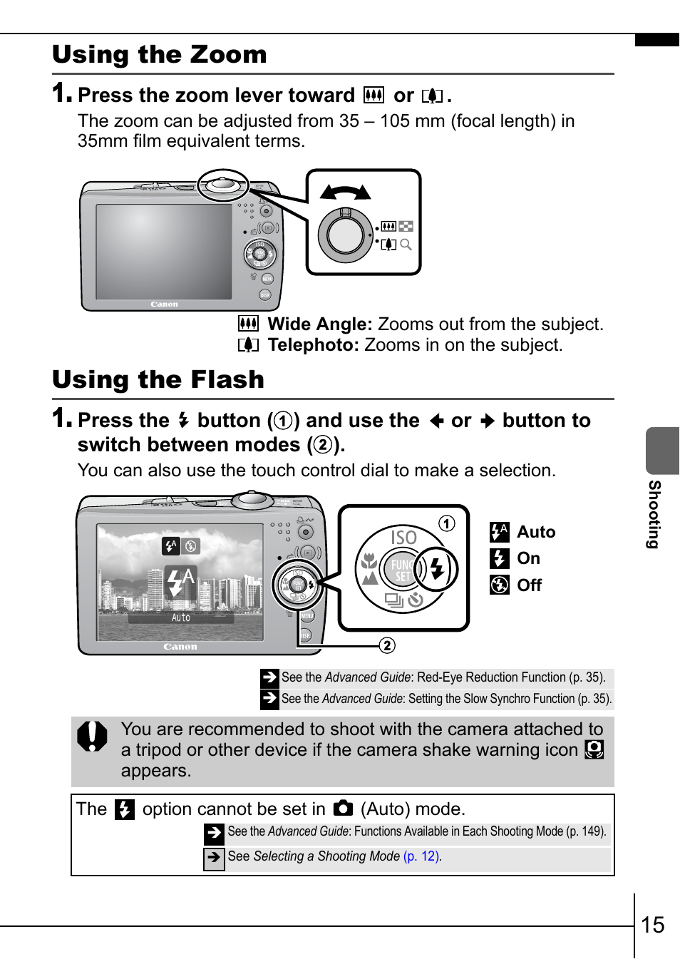 Using the zoom, Using the flash, P. 15 | P. 15), Pp. 15, Press the zoom lever toward or | Canon IXUS 75 User Manual | Page 17 / 35