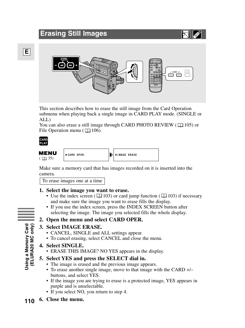 Erasing still images, 110 e, Select the image you want to erase | Select single, Select yes and press the select dial in, Close the menu | Canon elura20 User Manual | Page 110 / 152