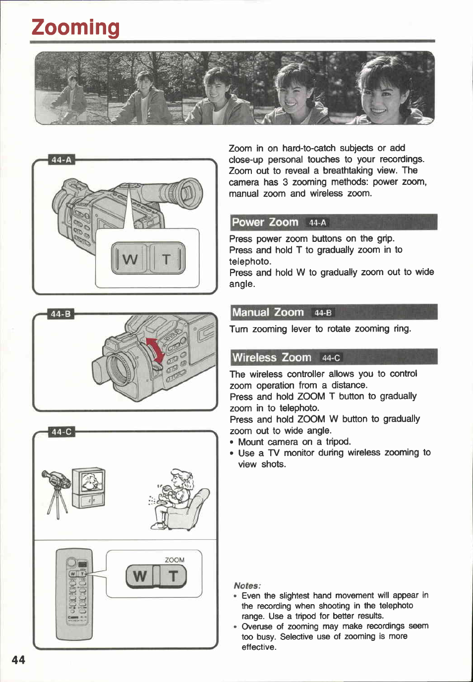 Power zoom 44-a, Manual zoom 44-b, Wireless zoom 44-c | Manual zoom, Wireless zoom, Zooming | Canon E 600 User Manual | Page 44 / 96